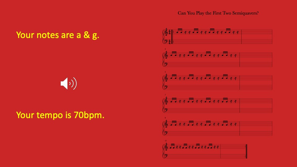 First Two Semiquavers You Play