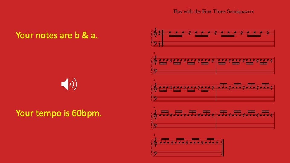First Three Semiquavers