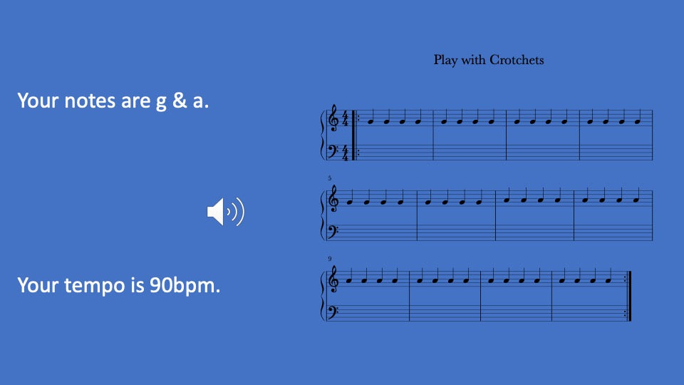 Play Crotchets One Beat at a Time