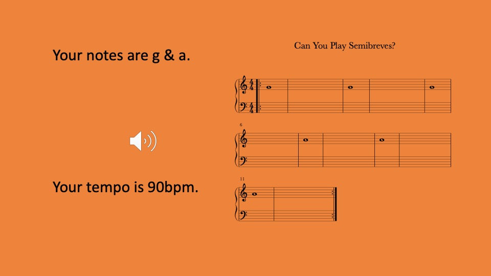 Semibreves You Can Play