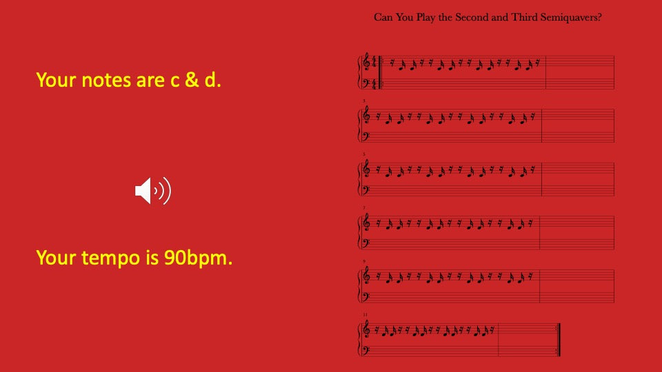 Second and Third Semiquavers You Play