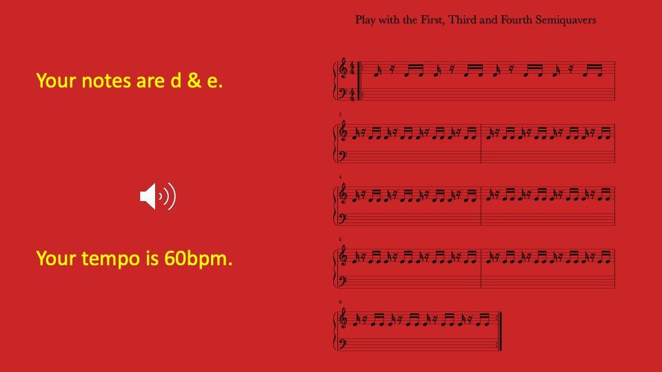 First, Third and Fourth Semiquavers