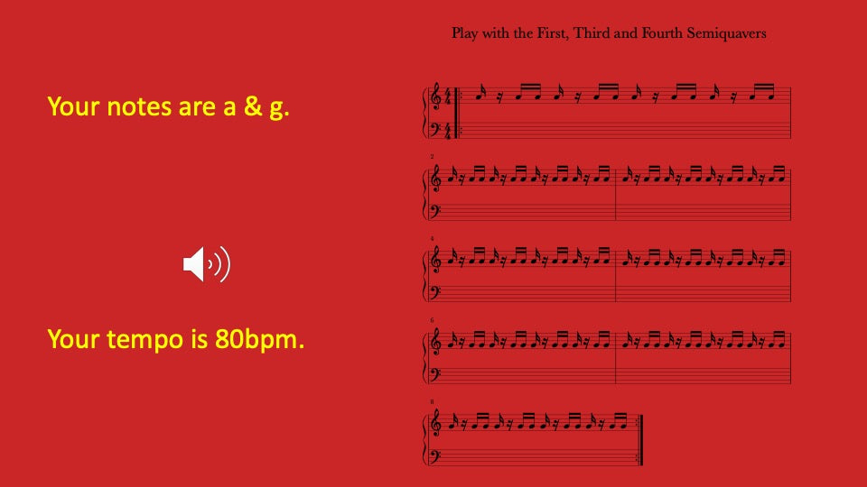 First, Third and Fourth Semiquavers