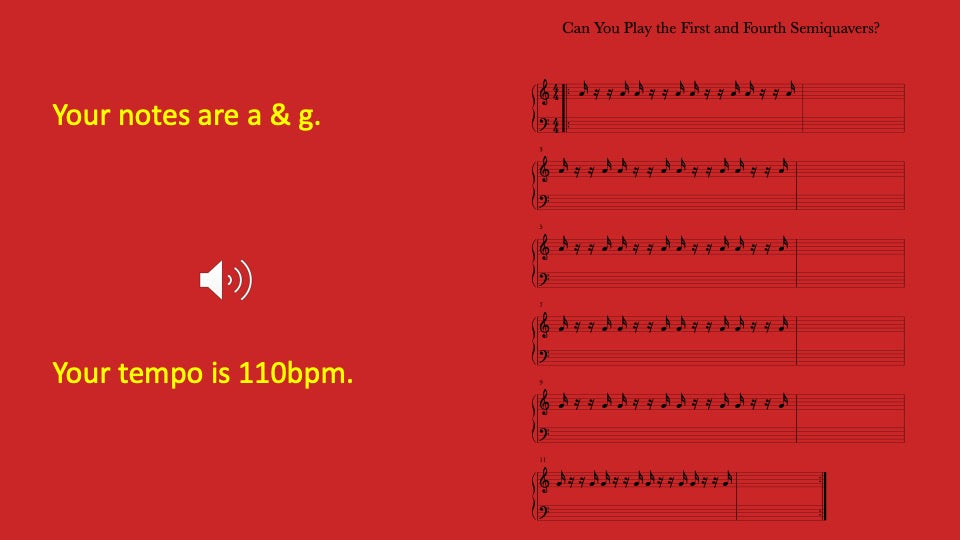 First and Fourth Semiquavers You Play