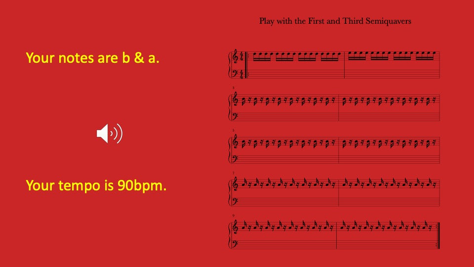 First and Third Semiquavers