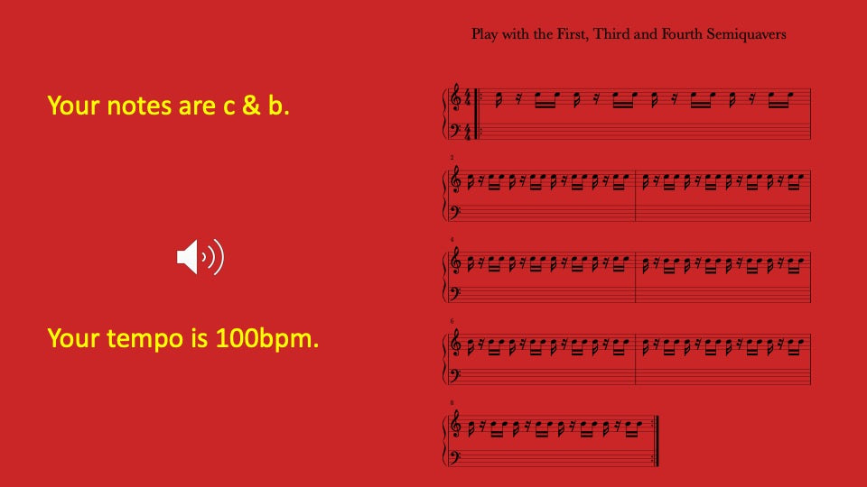First, Third and Fourth Semiquavers