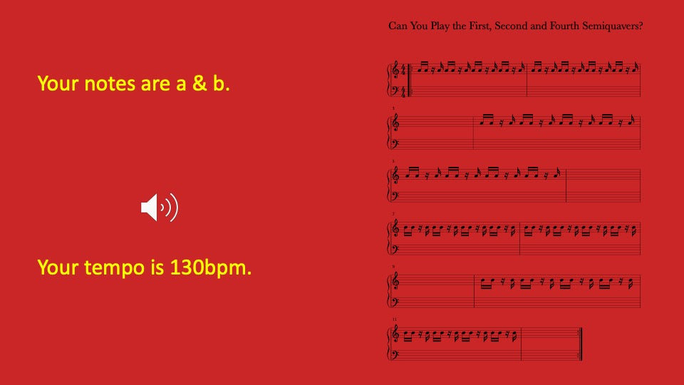 First, Second and Fourth Semiquavers You Play