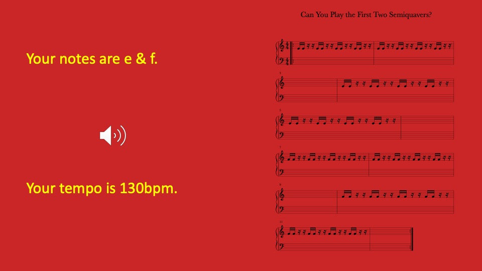 First Two Semiquavers You Play