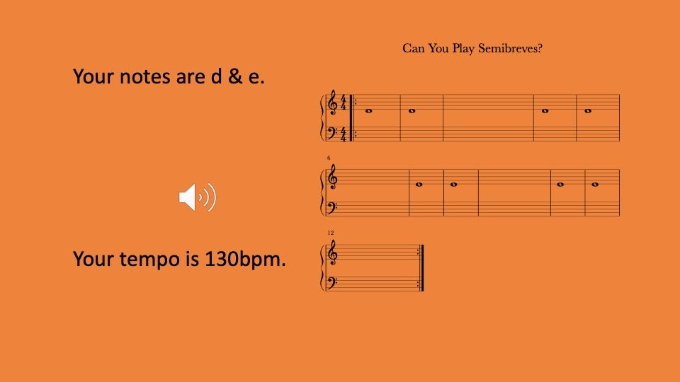 Semibreves You Can Play