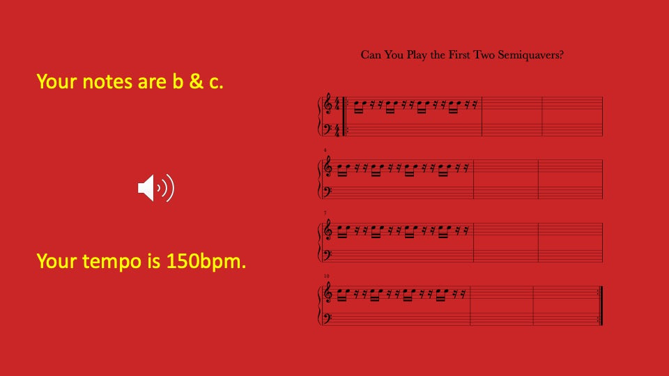 First Two Semiquavers You Play