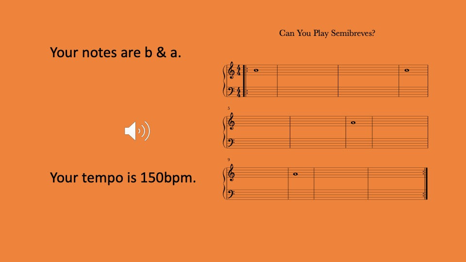 Semibreves You Can Play