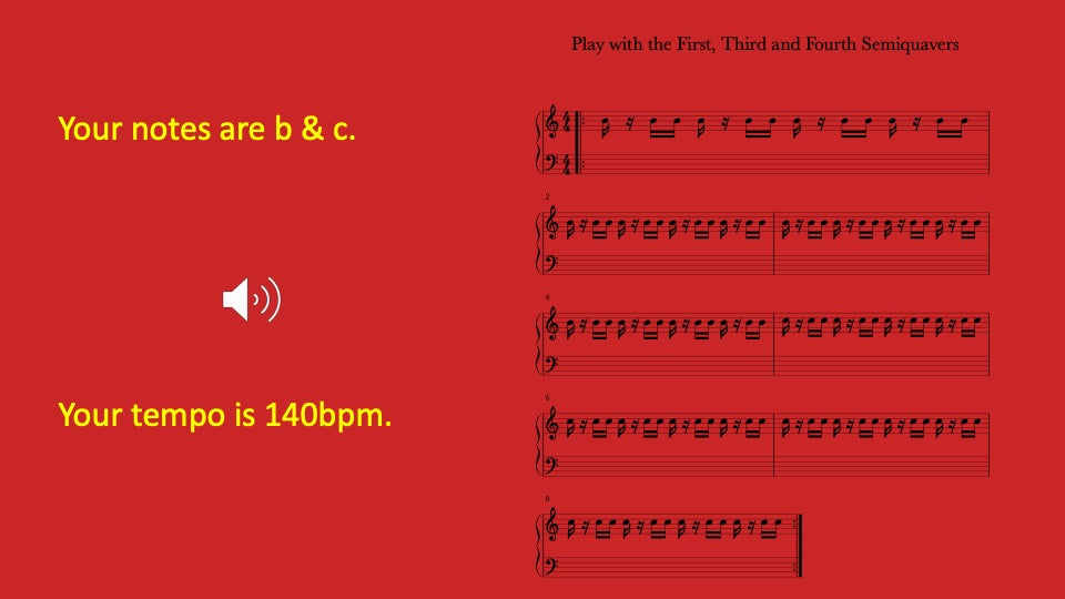 First, Third and Fourth Semiquavers