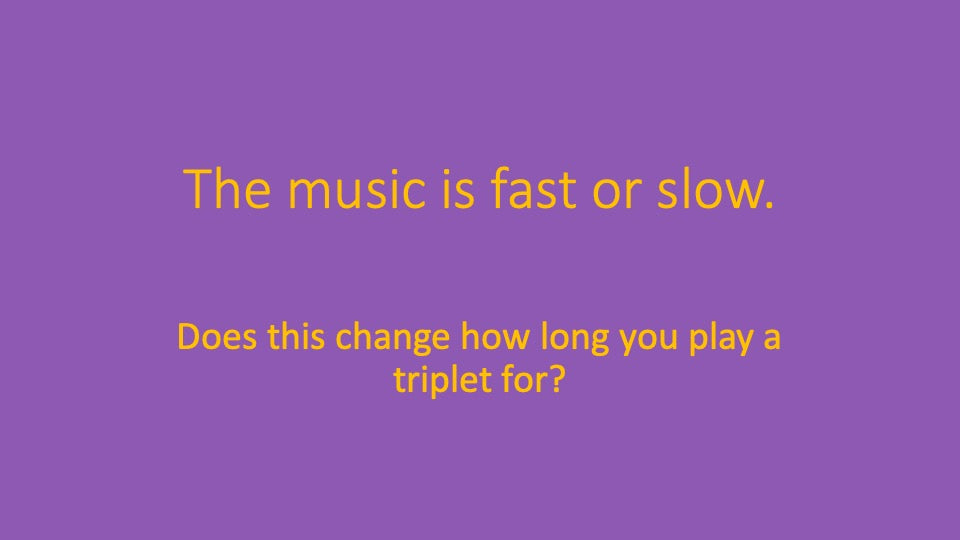 Second and Third Triplets To Play