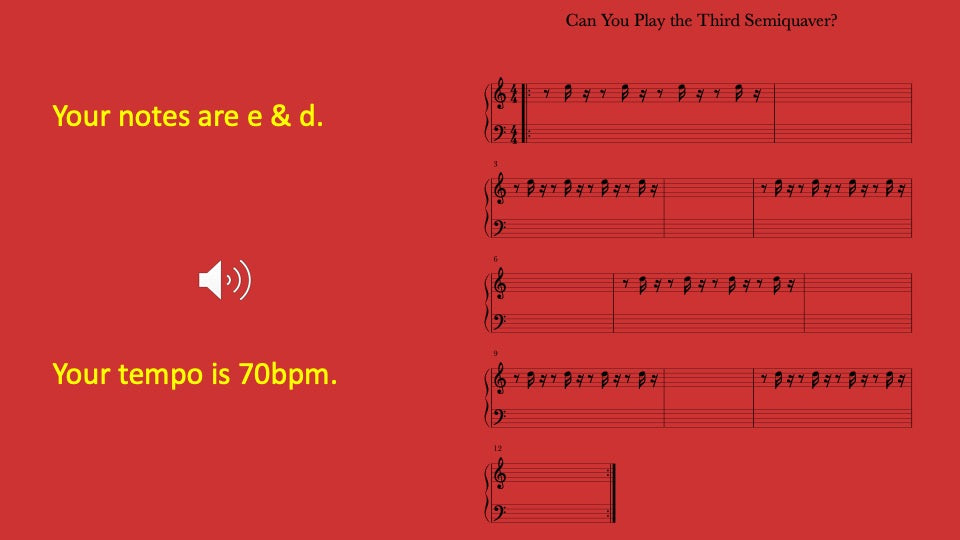 Third Semiquaver You Play