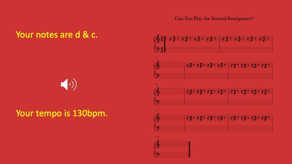 Second Semiquaver You Play