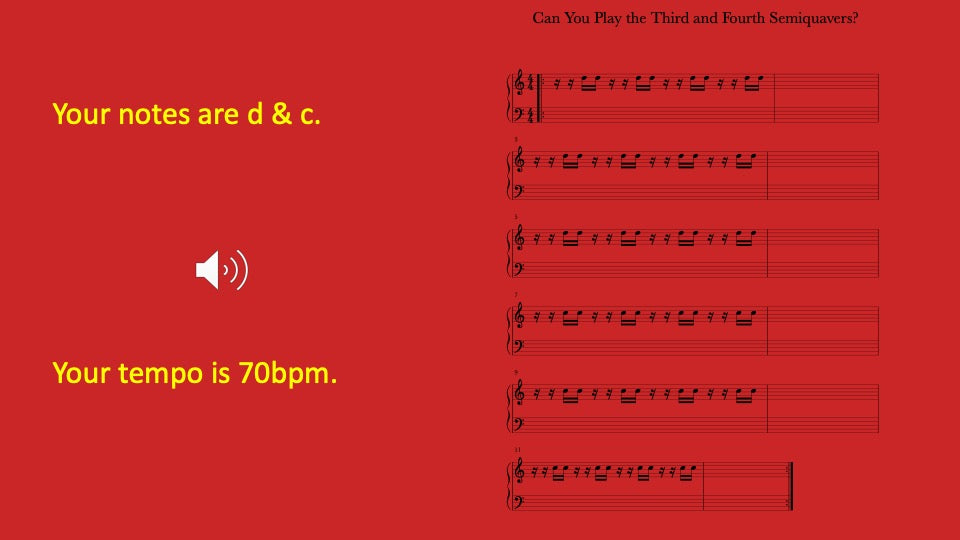 Third and Fourth Semiquavers You Play