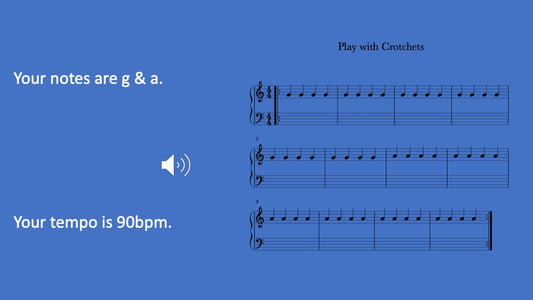 Play Crotchets One Beat at a Time