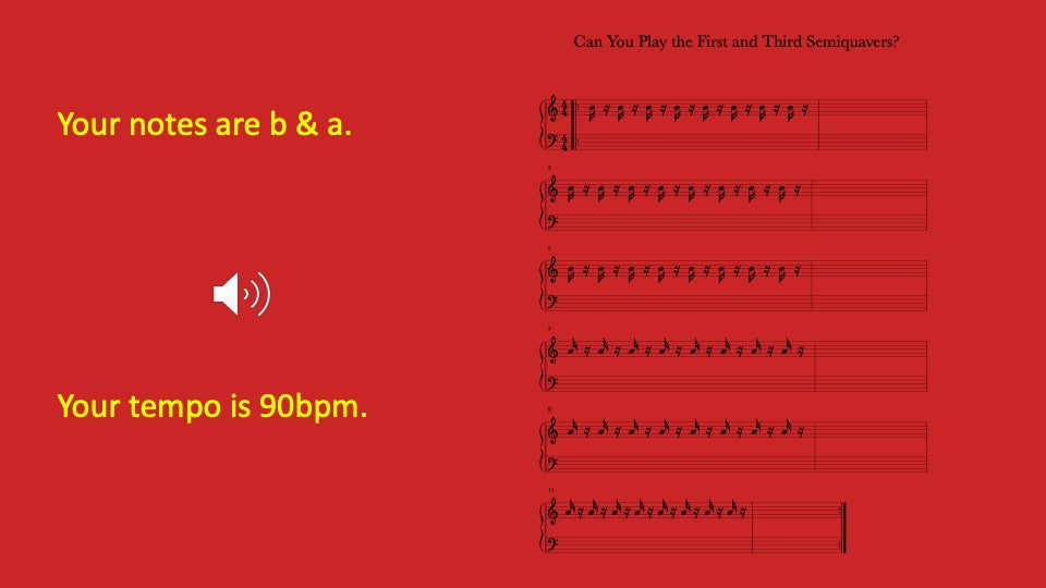 First and Third Semiquavers You Play
