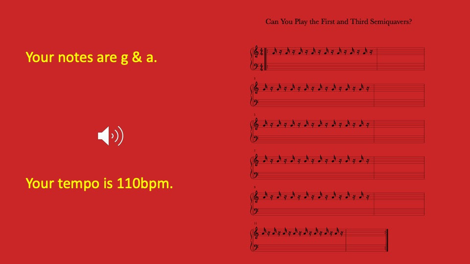 First and Third Semiquavers You Play