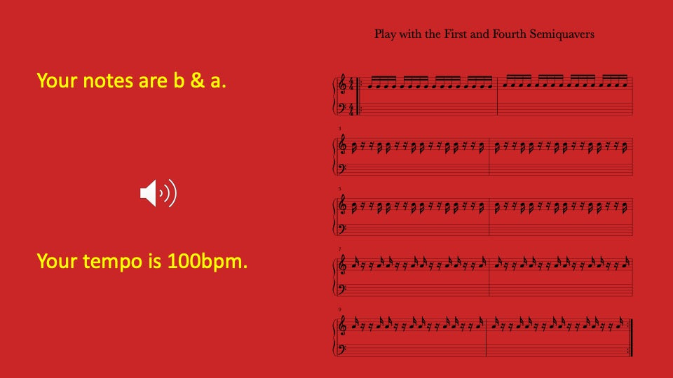 First and Fourth Semiquavers