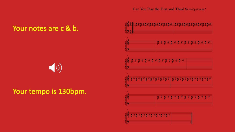 First and Third Semiquavers You Play