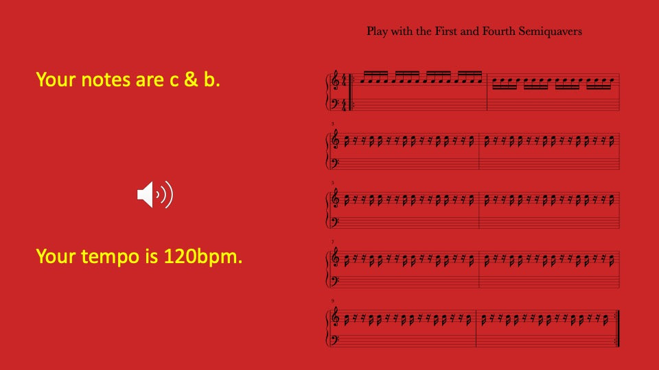 First and Fourth Semiquavers