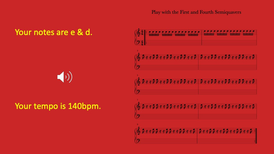 First and Fourth Semiquavers