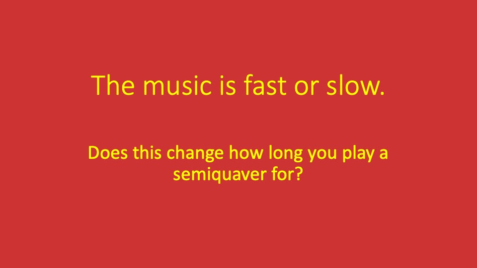 First Semiquaver You Play