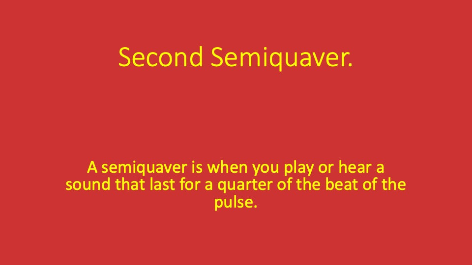 Second Semiquaver