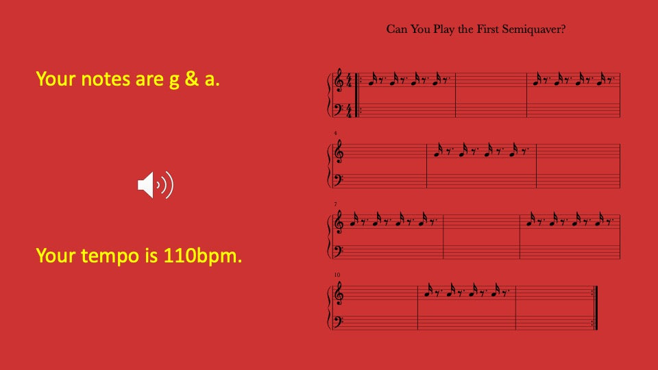 First Semiquaver You Play